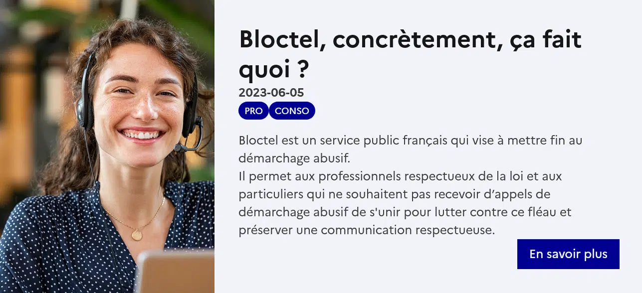 Bloctel pour ne plus recevoir d'appel de prospection